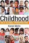 Childhood in Global Perspective
