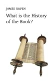 What Is The History Of The Book What Is History