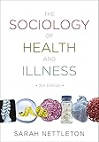 The Sociology Of Health And Illness