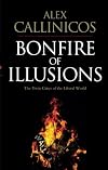 Bonfire of Illusions: The Twin Crises of the Liberal World