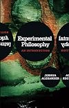 Experimental Philosophy: An Introduction