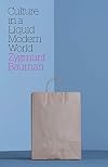 Culture in a Liquid Modern World
