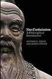 Neoconfucianism A Philosophical Introduction