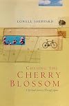Chasing the Cherry Blossom: A Spiritual Journey through Japan