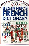 Usborne Beginner's French Dictionary