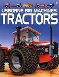 The Usborne Book Of Tractors Young Machines Series