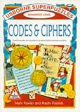 Codes Ciphers Usborne Superpuzzles Advanced Level