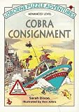 Cobra Consignment Usborne Puzzle Adventures Advanced Series