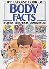 The Usborne Book of Body Facts (Usborne Facts & Lists)