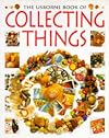 The Usborne Book of Collecting Things