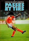 Passes Et Tirs