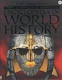 The Usborne Internetlinked Encyclopedia Of World History