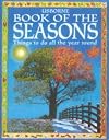 Book of the Seasons: Things to Do All Year Round