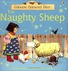 The Naughty Sheep (Usborne Farmyard Tales)