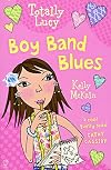 Boy Band Blues (Totally Lucy)