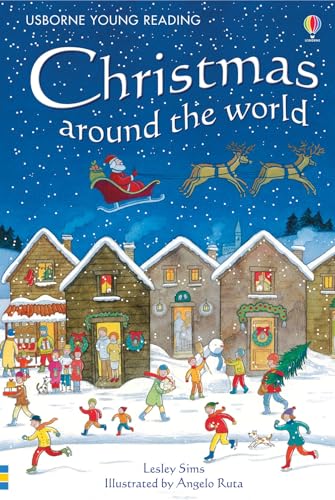 Christmas Around the World (By: Anna Claybourne,Angelo Ruta) cover