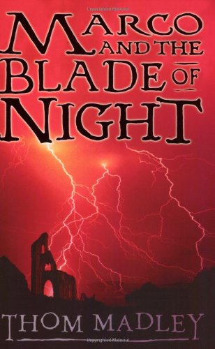 Marco and the Blade of Night book cover