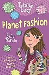 Planet Fashion (Totally Lucy)