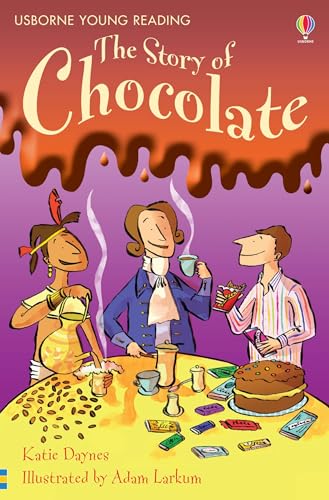 Story of Chocolate (By: Katie Daynes) cover