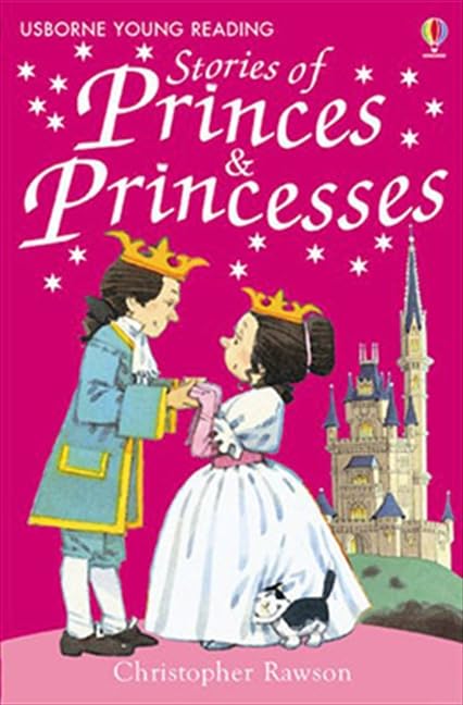 Stories of Princes and Princesses (By: Christopher Rawson) cover