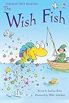 The Wish Fish (Usborne First Reading)