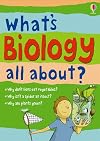 What's Biology All About?