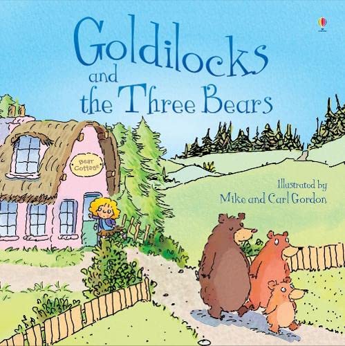 Goldilocks And The Three Bears book cover