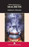 Macbeth (Writers and their Work)