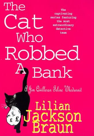 Cover of The Cat Who Robbed a Bank