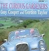 Curious Gardeners: Obsession and Diversity in 45 British Gardens