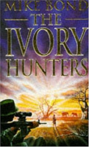 The Ivory Hunters cover