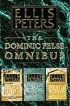 The Dominic Felse Omnibus (The Piper on The Mountain, Mourning Raga, Death to the Landlords)