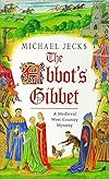 The Abbot's Gibbet