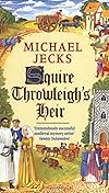 Squire Throwleigh's Heir