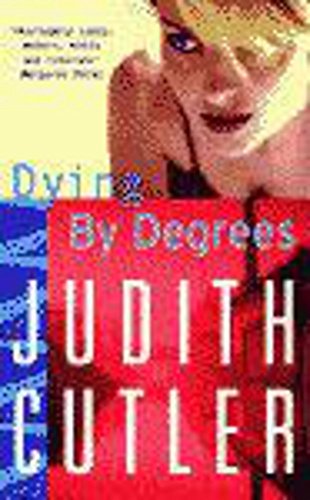Dying by Degrees book cover