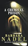 A Chemical Prison