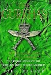 The Gurkhas: The Inside Story of the World's Most Feared Soldiers