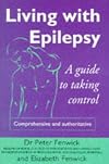 Living With Epilepsy : A Guide to Taking Control