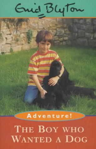 The Boy Who Wanted A Dog book cover