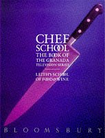 Chef School: Leith's School of Food and Wine book cover