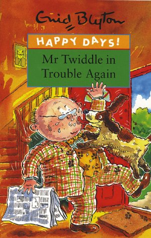 Mr Twiddle in Trouble Again book cover