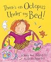 There's an Octopus Under My Bed! (Bloomsbury Paperbacks)