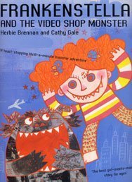 Frankenstella And The Video Shop Monster (As:Herbie Brennan) cover