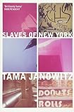 Slaves of New York