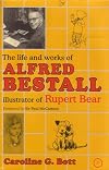 The Life and Works of Alfred Bestall: Illustrator of Rupert Bear
