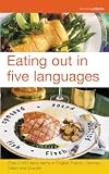 Eating Out in Five Languages