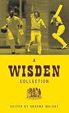 The Wisden Collection (v. 1)