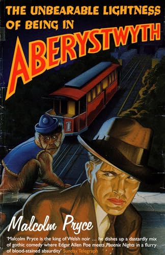 The Unbearable Lightness of Being in Aberystwyth book cover