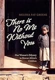There is No Me without You