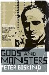 Gods and Monsters: Thirty Years of Writing on Film and Culture